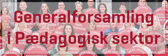 Sektorgeneralforsamling Pædagogisk sektor